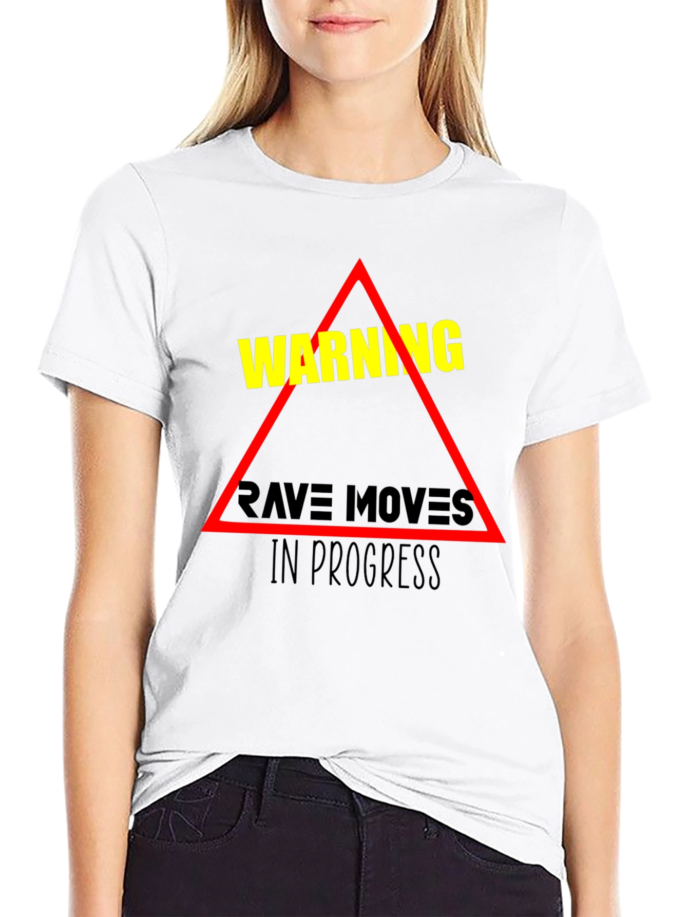 Warning Rave Moves in Progress Black T-Shirt