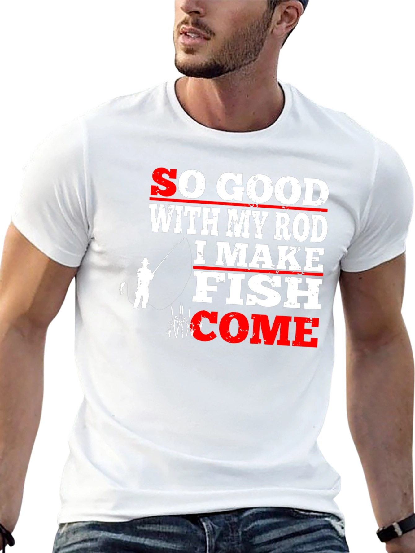 Funny Fishing T-Shirt - So Good With My Rod