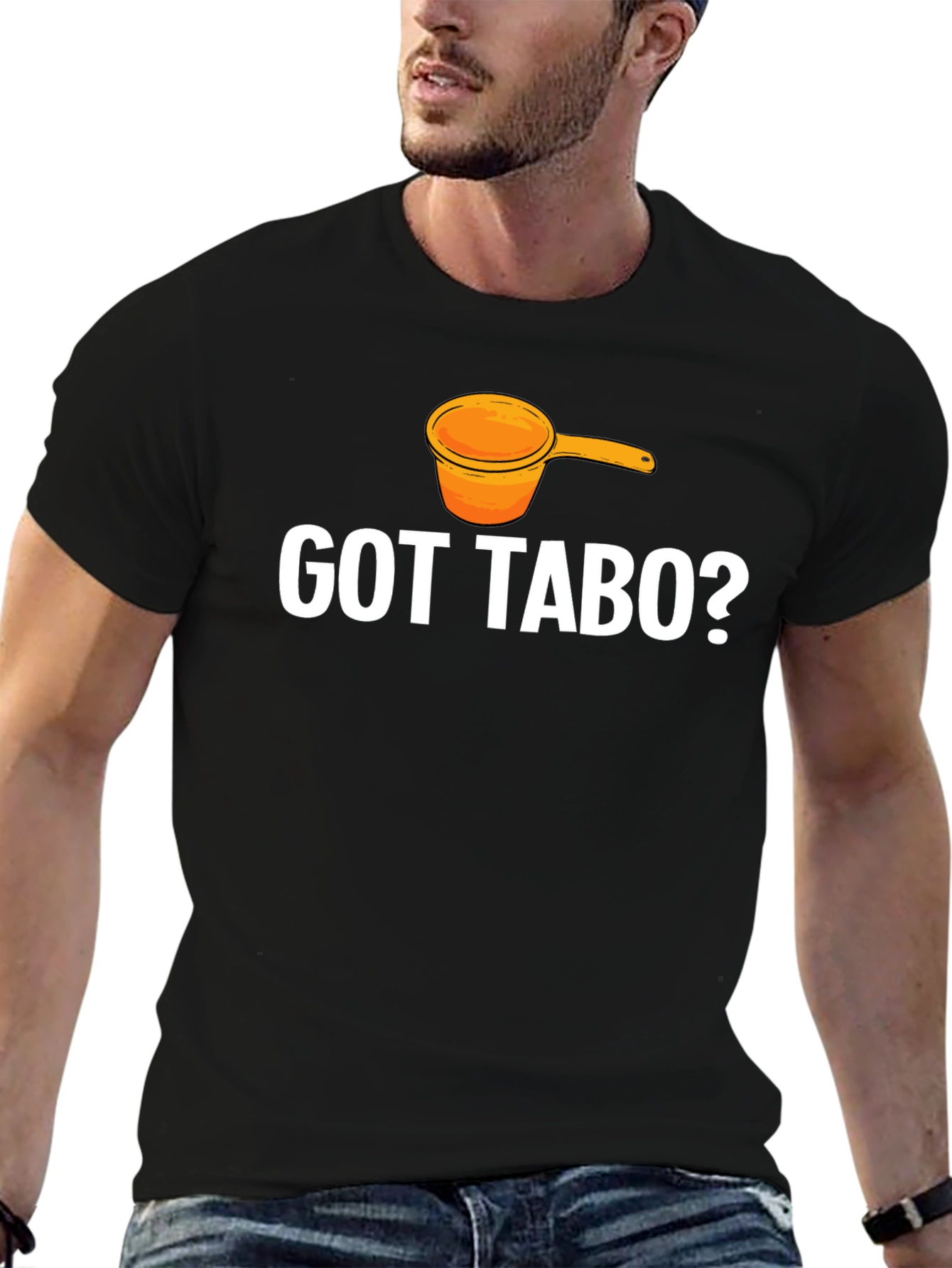 Got Tabo? Graphic Tee - Filipino Humor
