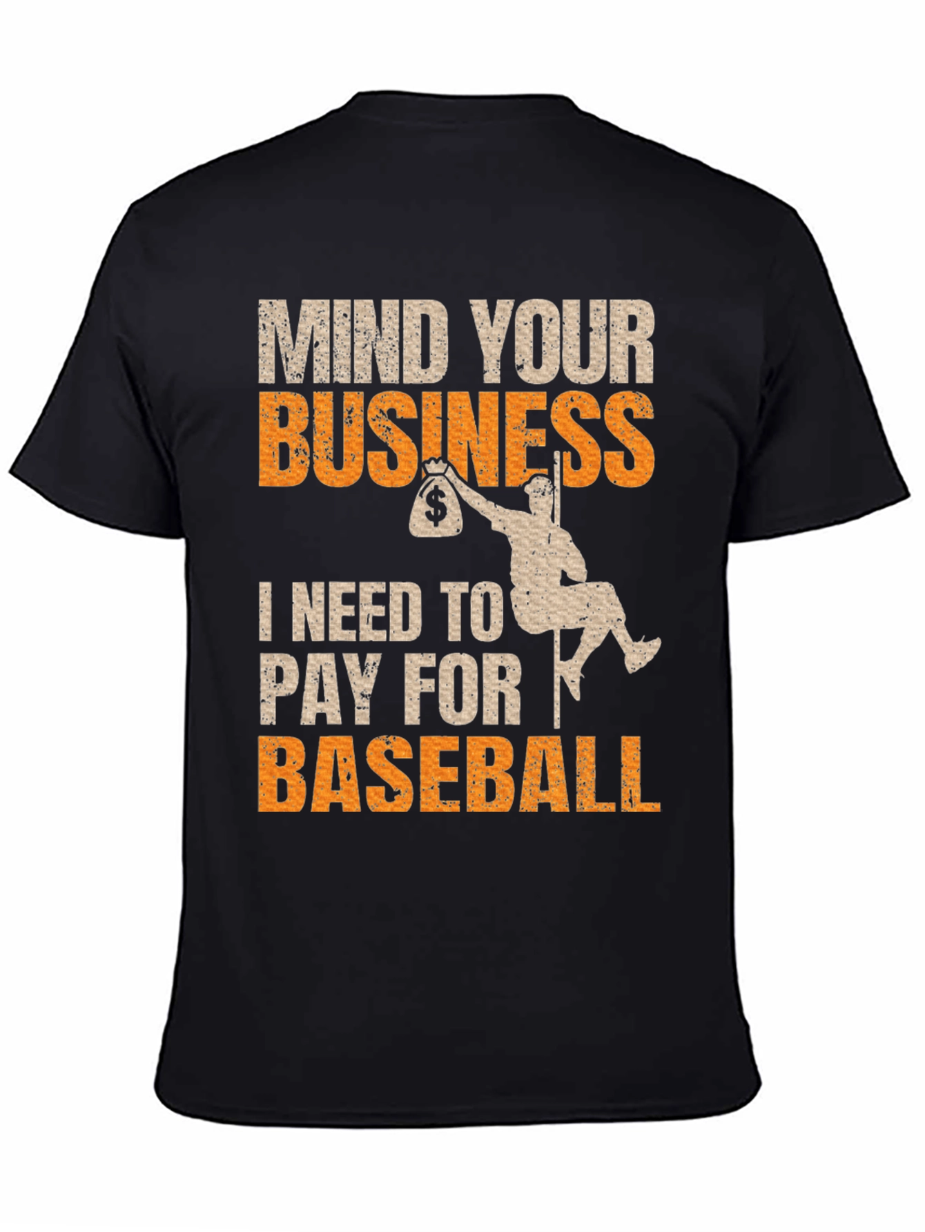 Mind Your Business Baseball T-Shirt