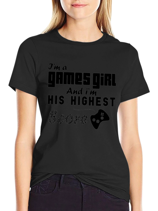 Gamer Girl T-Shirt - His Highest Score Tee