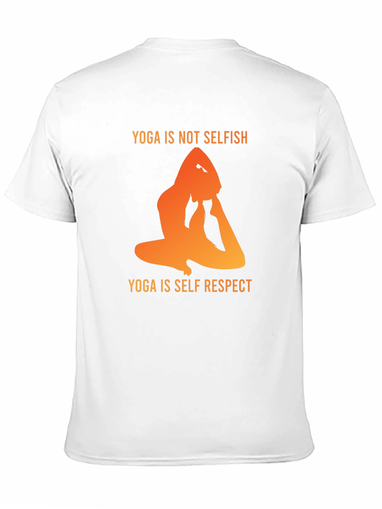 Yoga Is Not Selfish T-Shirt - Self Respect Design