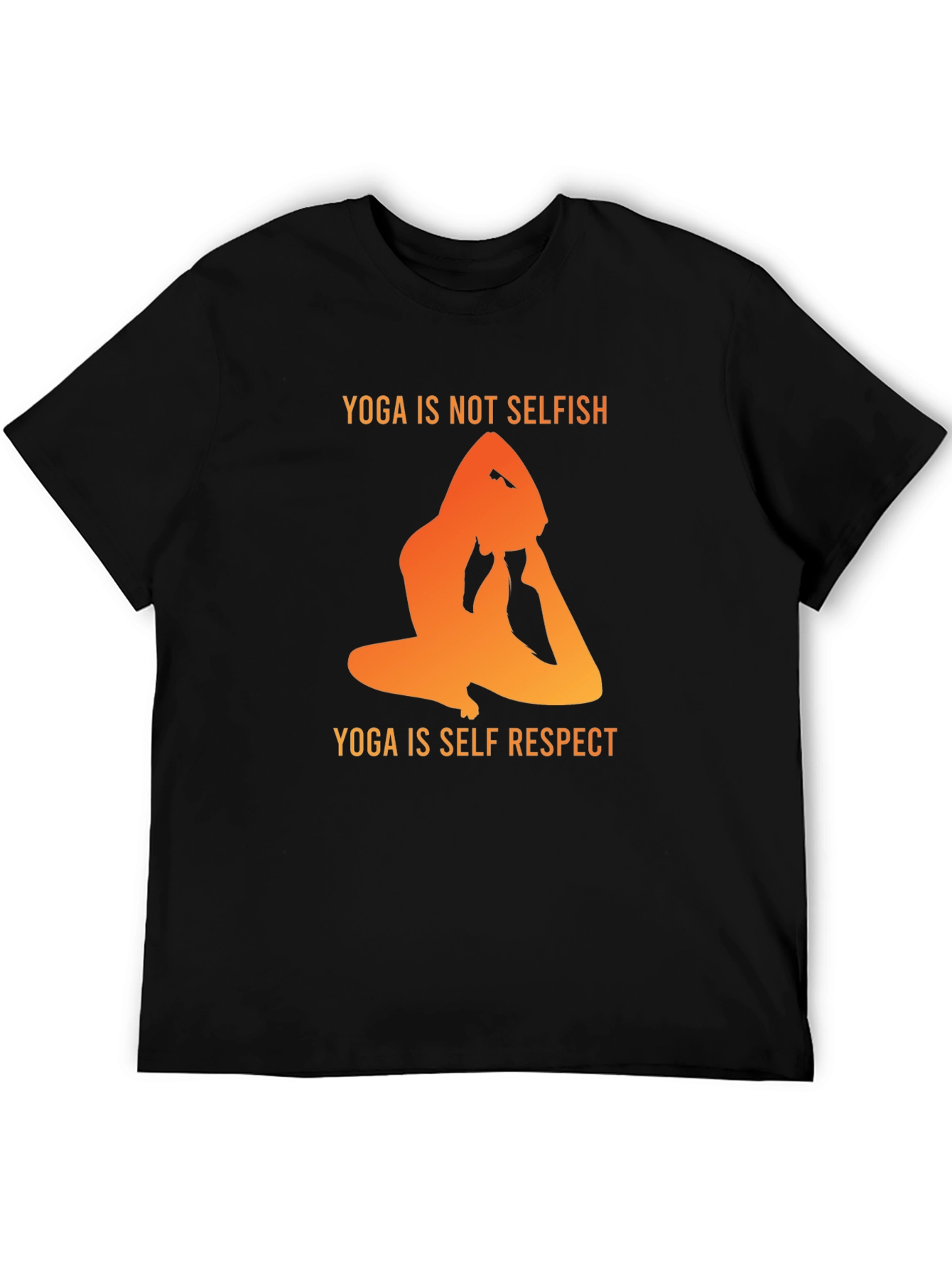 Yoga Is Not Selfish T-Shirt - Self Respect Design