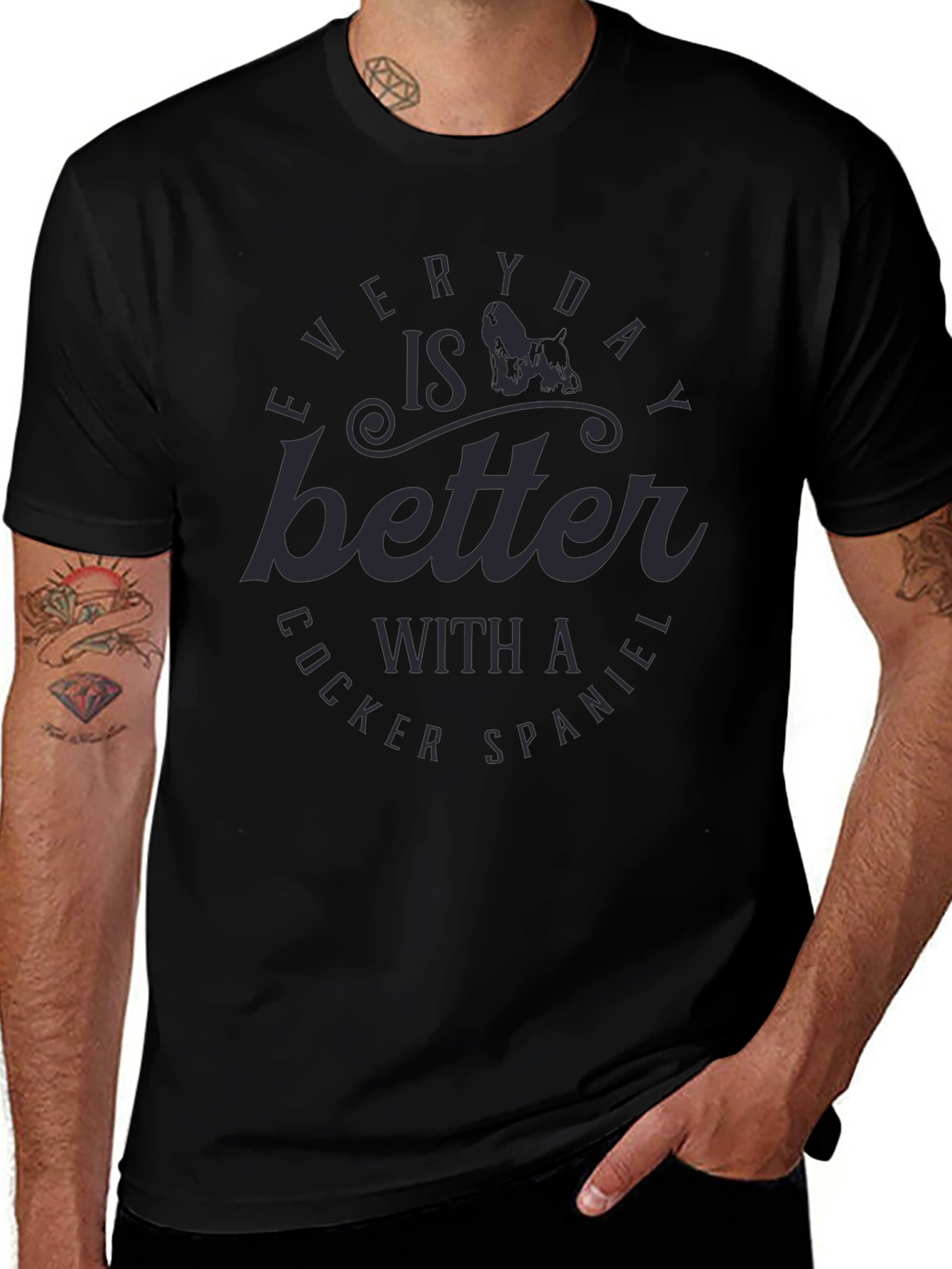 Cocker Spaniel Lover Tee - Everyday Is Better T-Shirt