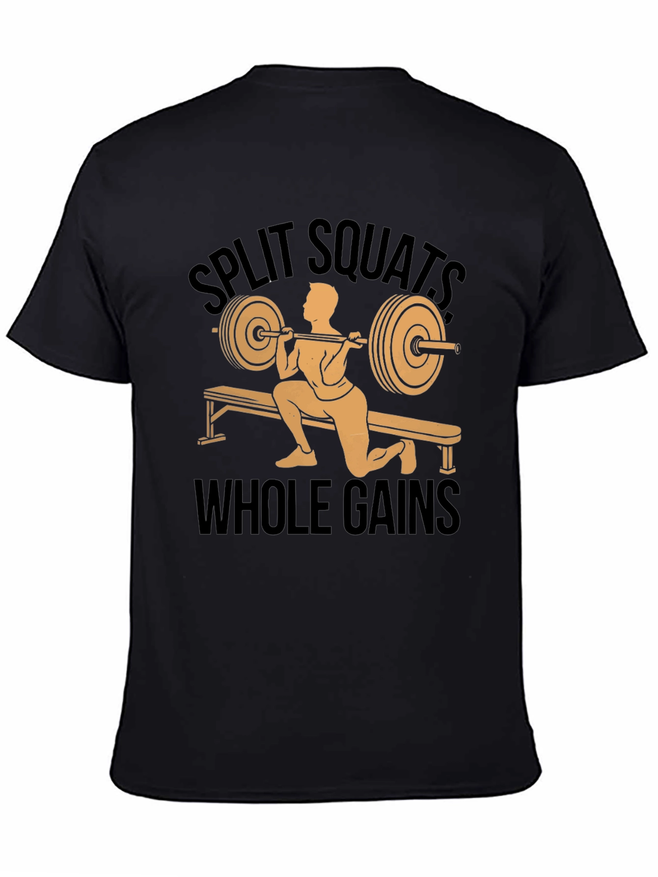 Split Squats Whole Gains T-Shirt