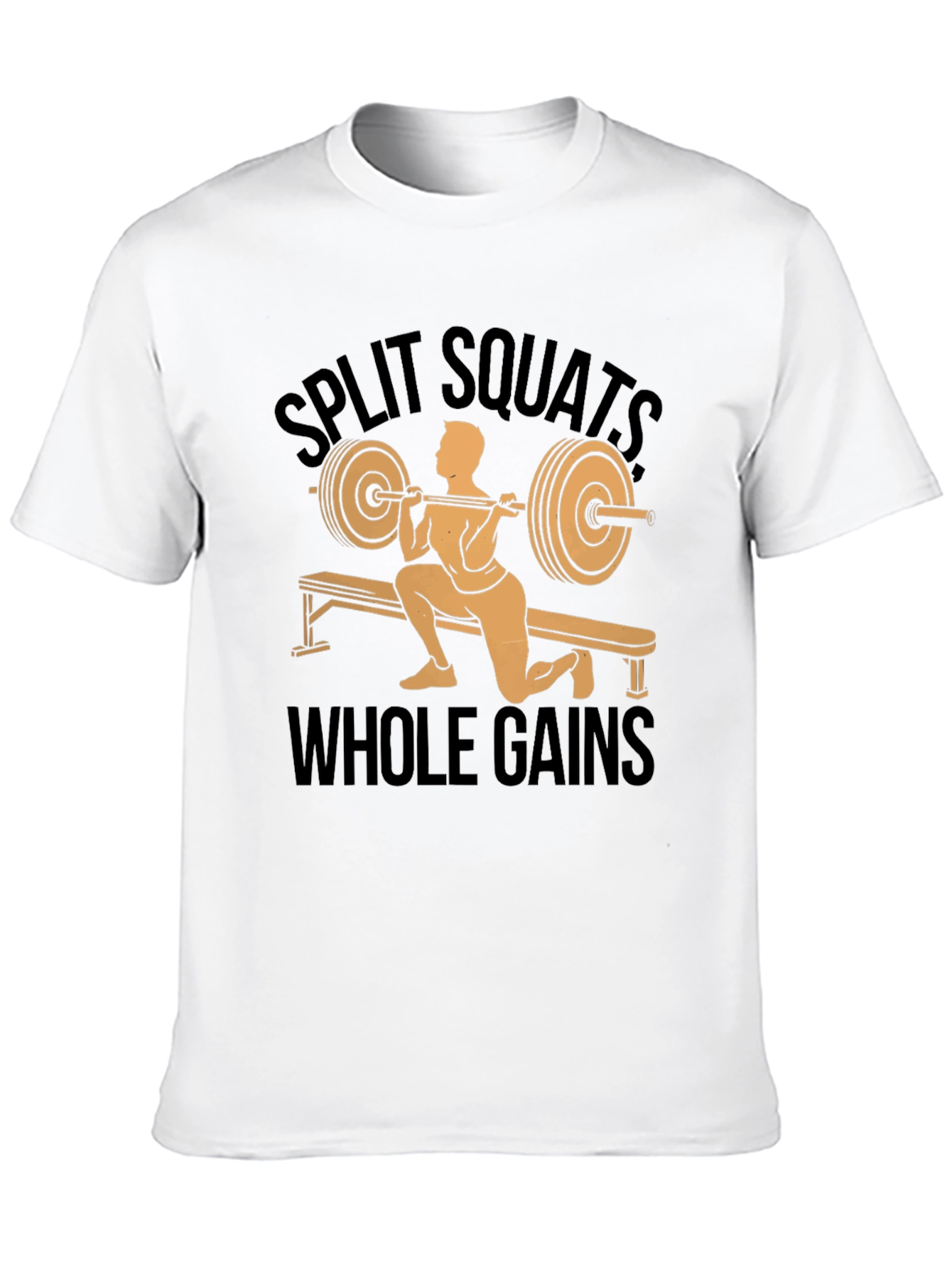 Split Squats Whole Gains T-Shirt