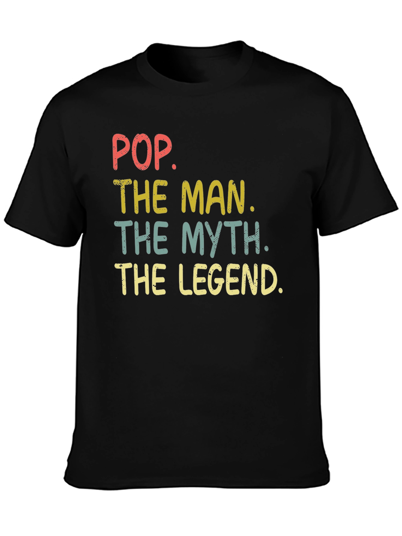 Pop The Man The Myth The Legend Graphic Tee