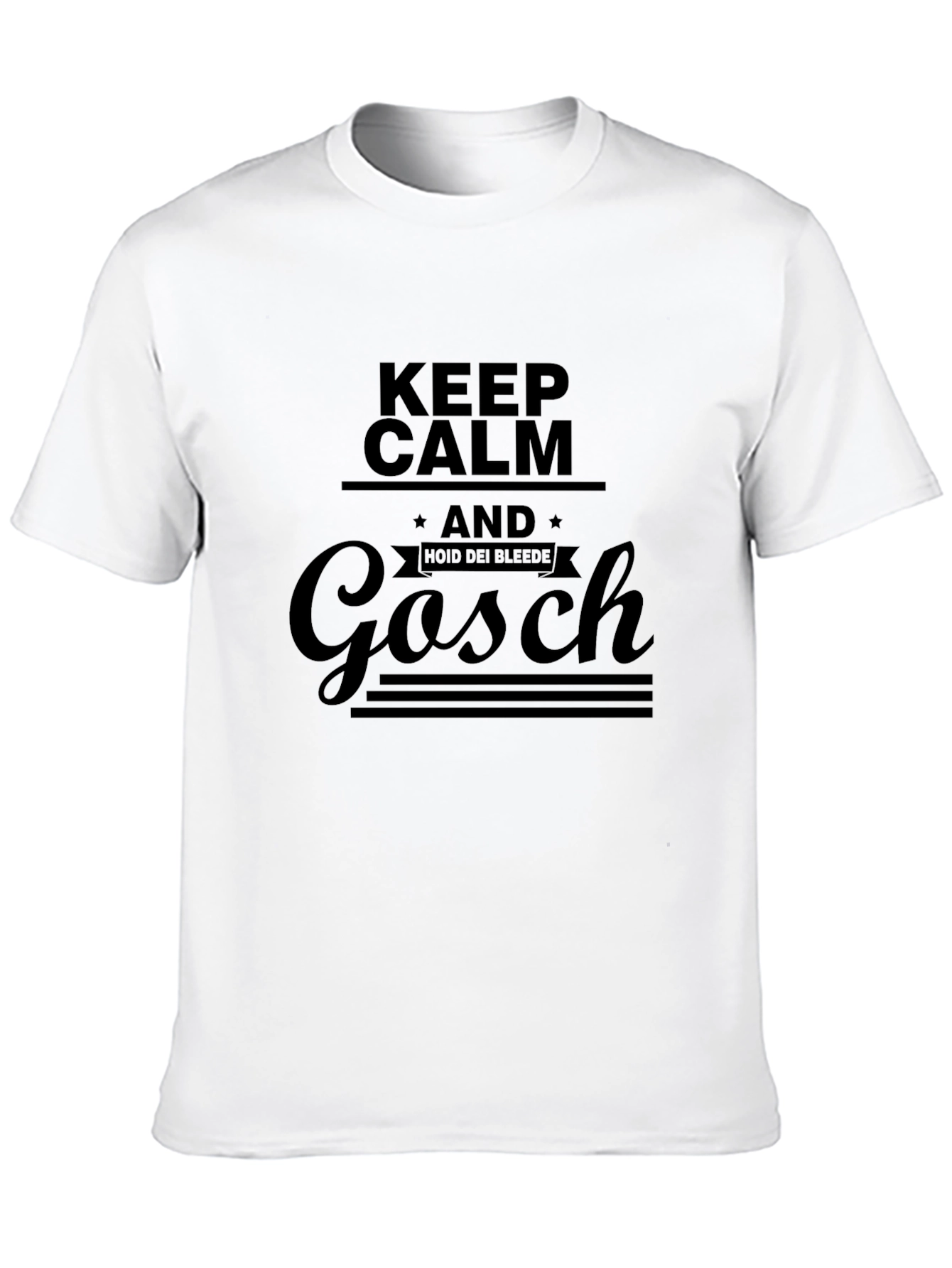 Keep Calm & Hoid Dei Bleede Gosch Black T-Shirt