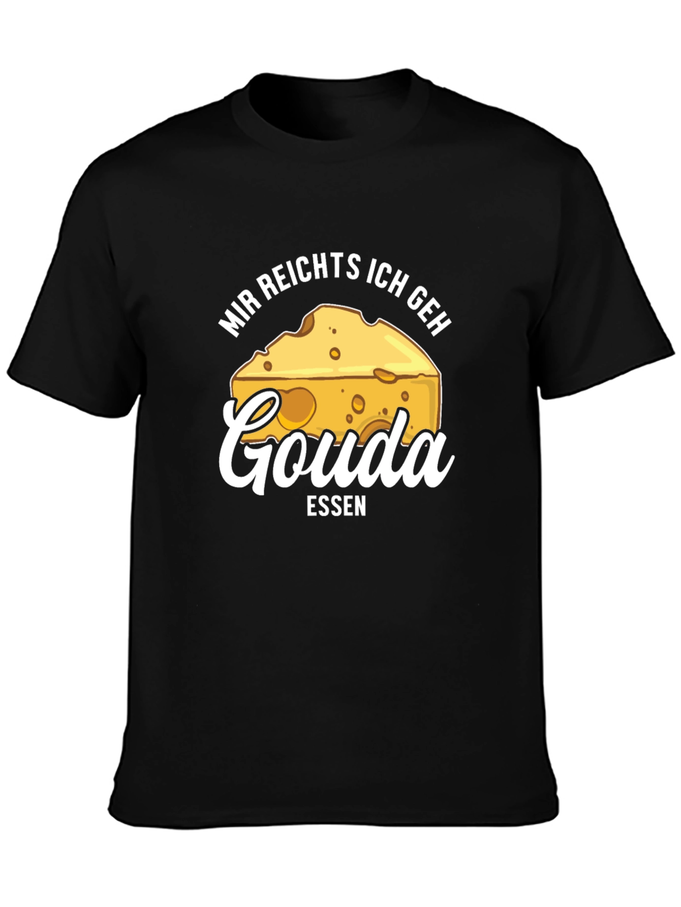 Gouda Essen T-Shirt - Funny Cheese Lover Tee