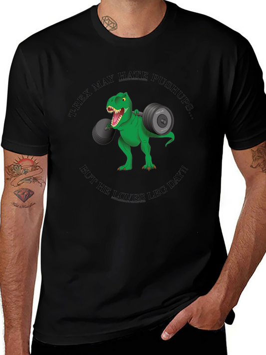 T-Rex Leg Day Shirt - Funny Gym Workout Tee