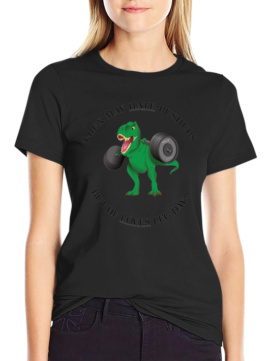 T-Rex Leg Day Shirt - Funny Gym Workout Tee