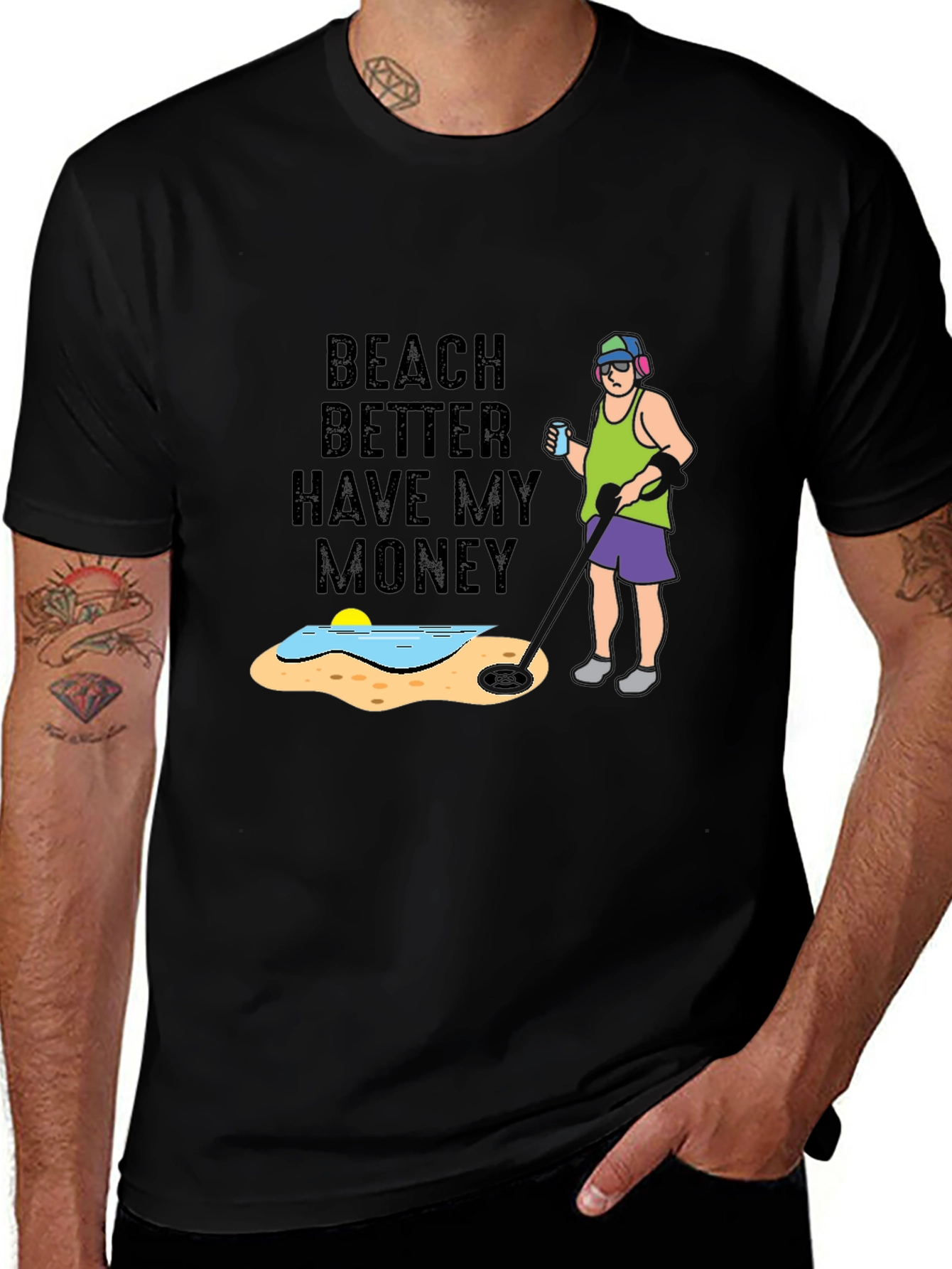 Beach Better Have My Money T-Shirt