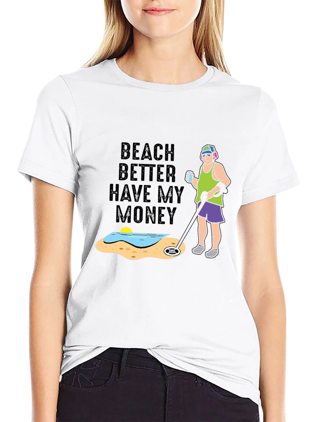 Beach Better Have My Money T-Shirt