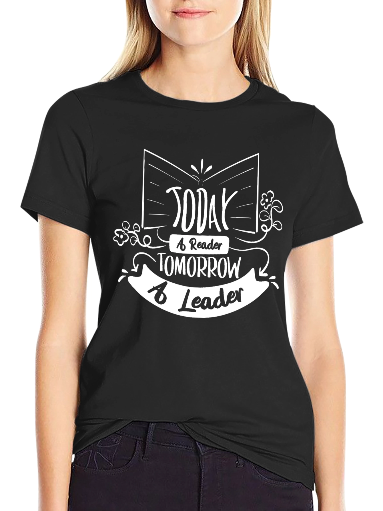 Today a Reader Tomorrow a Leader T-Shirt