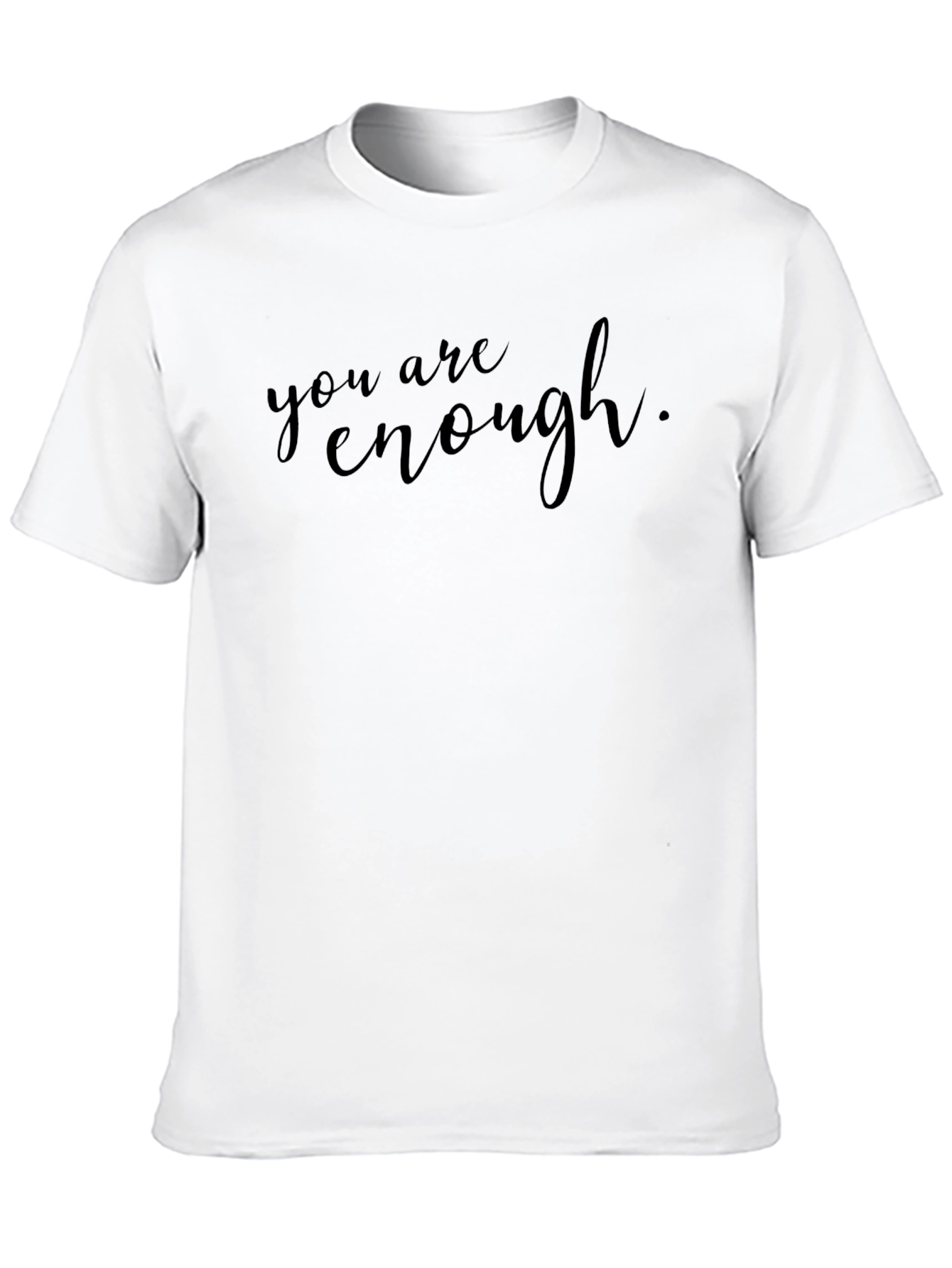 You Are Enough Graphic Tee - Mens Black T-Shirt