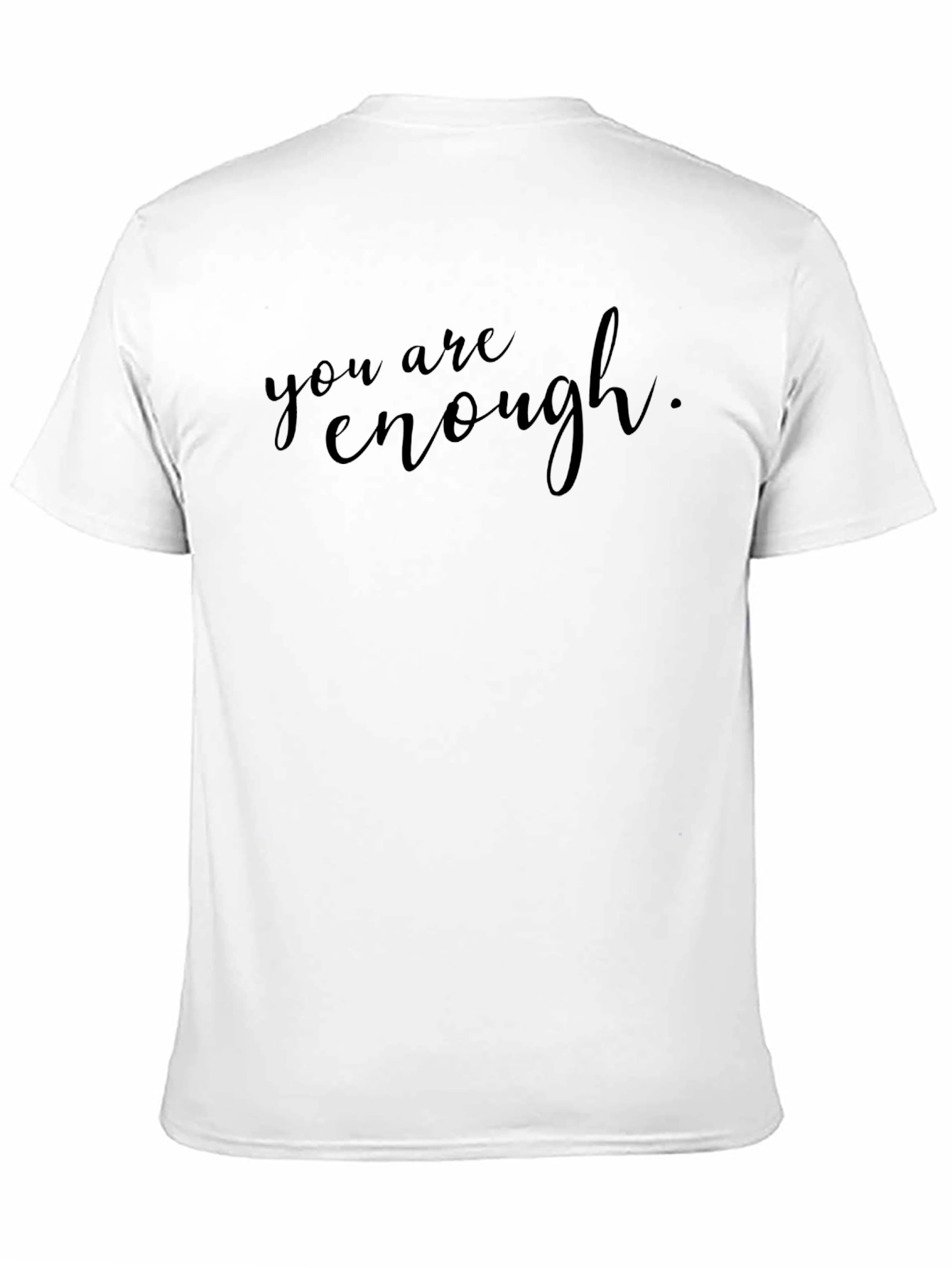 You Are Enough Graphic Tee - Mens Black T-Shirt