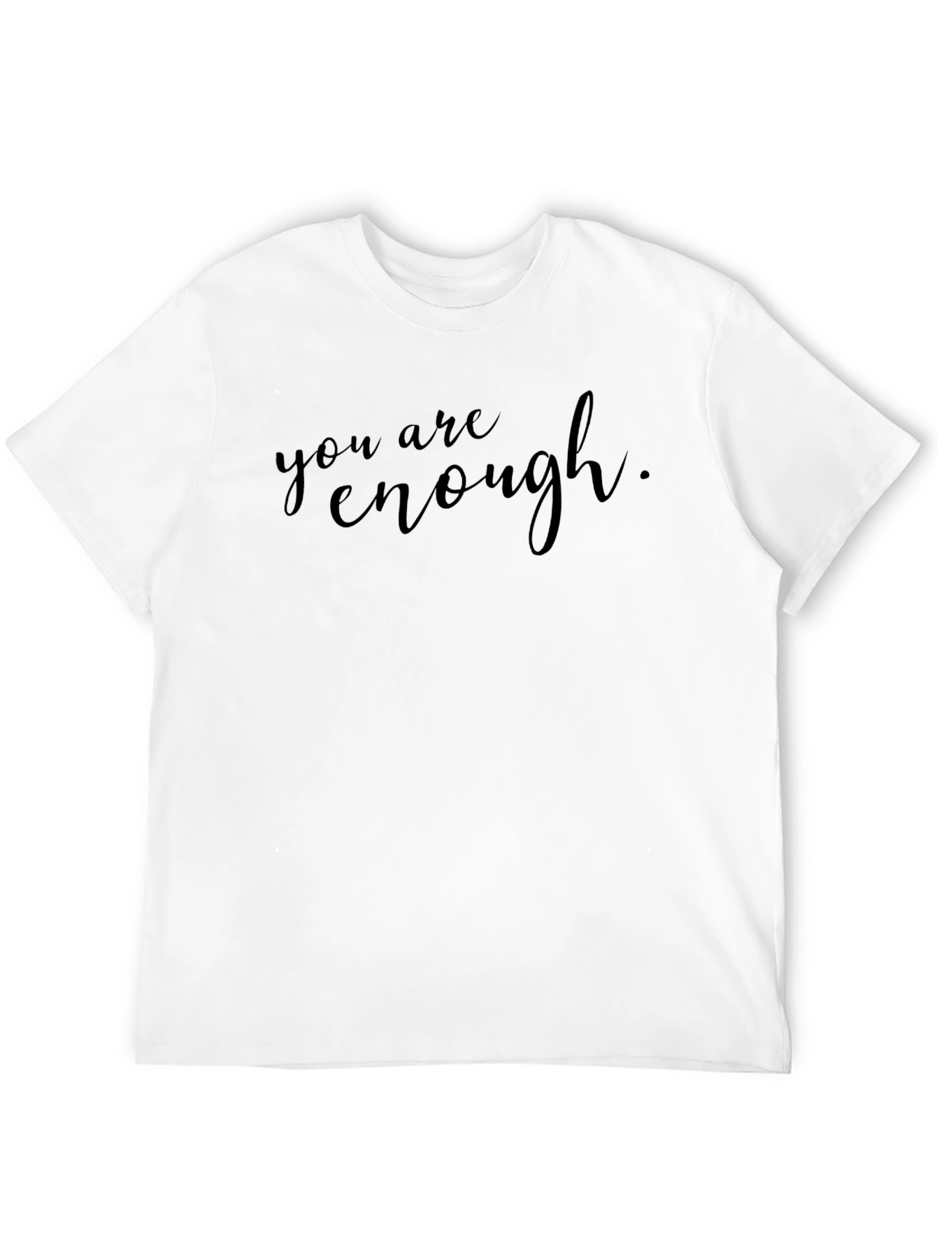 You Are Enough Graphic Tee - Mens Black T-Shirt