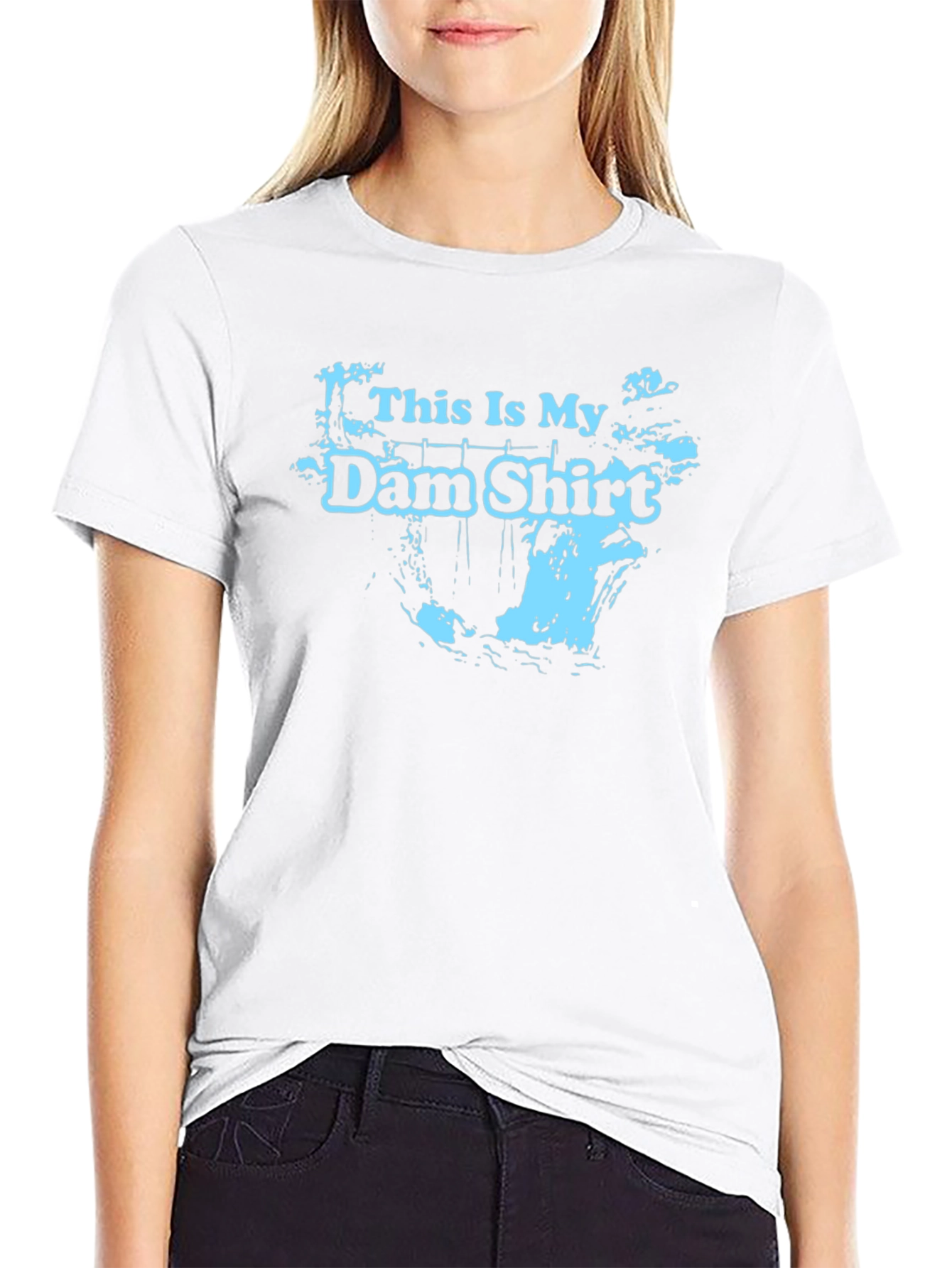 This Is My Dam Shirt - Black Graphic Tee