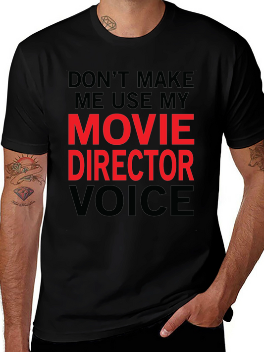 Movie Director Voice T-Shirt - Funny Film Crew Gift