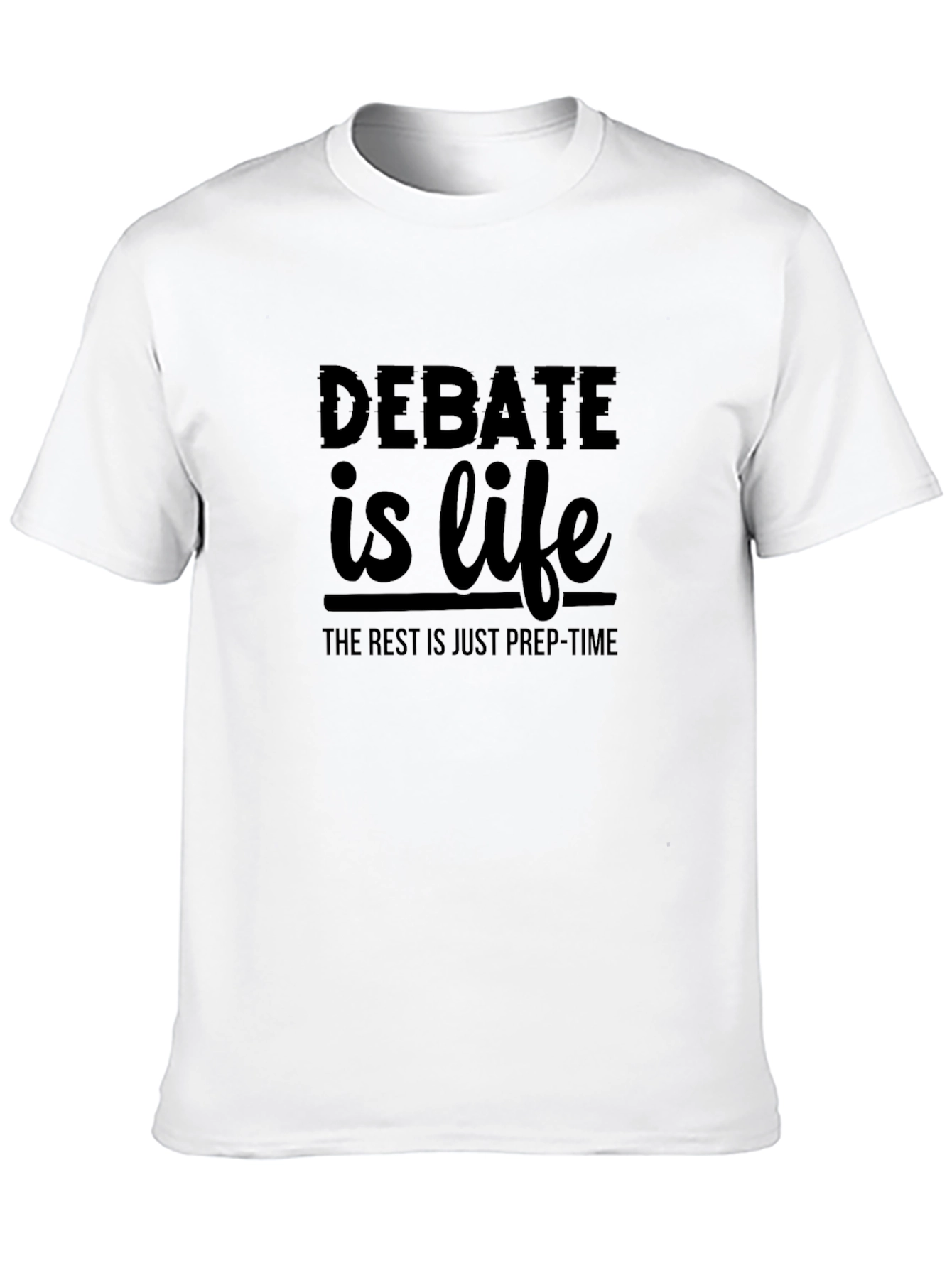 Debate is Life Black T-Shirt
