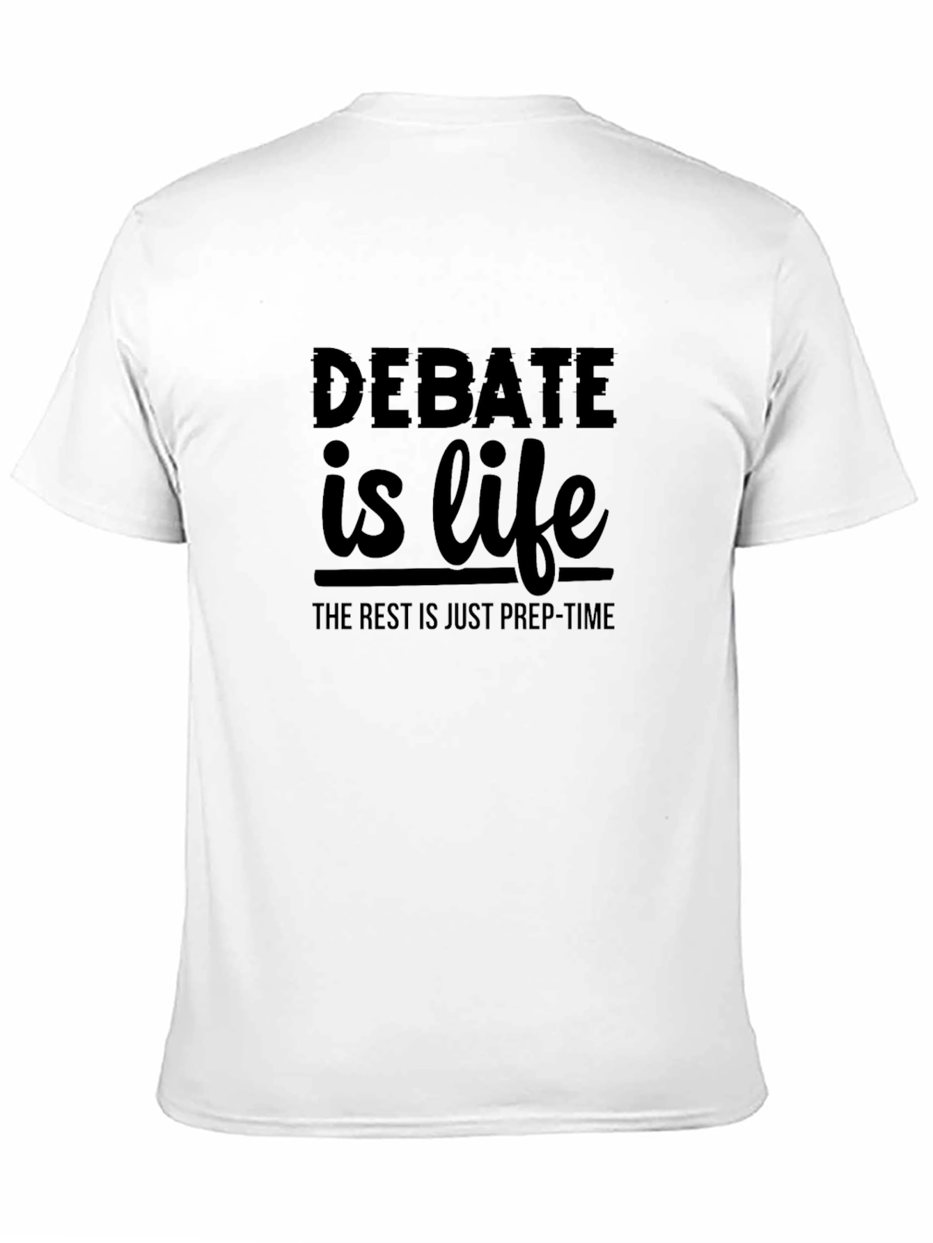 Debate is Life Black T-Shirt