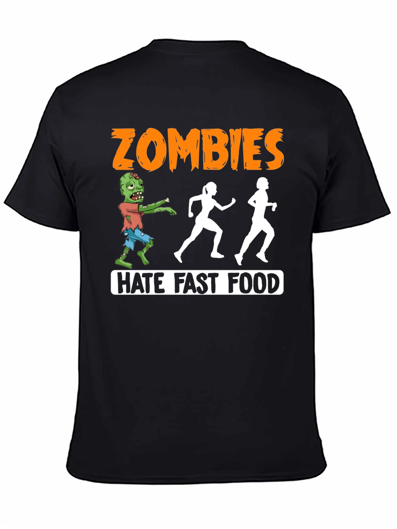 Zombies Hate Fast Food Graphic T-Shirt
