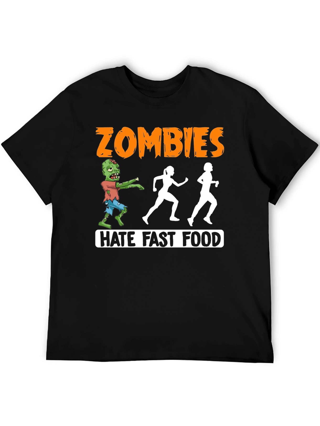 Zombies Hate Fast Food Graphic T-Shirt
