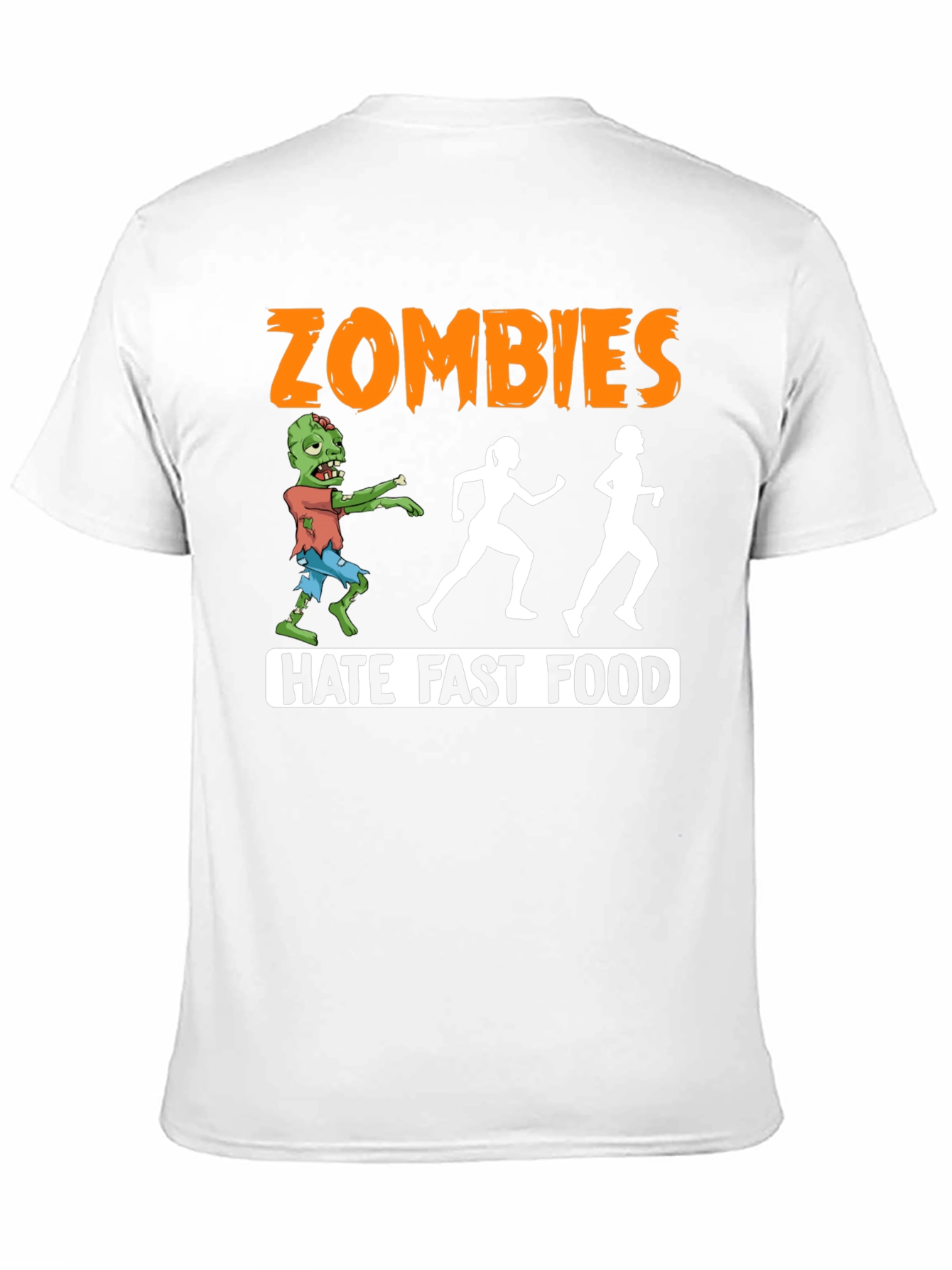 Zombies Hate Fast Food Graphic T-Shirt