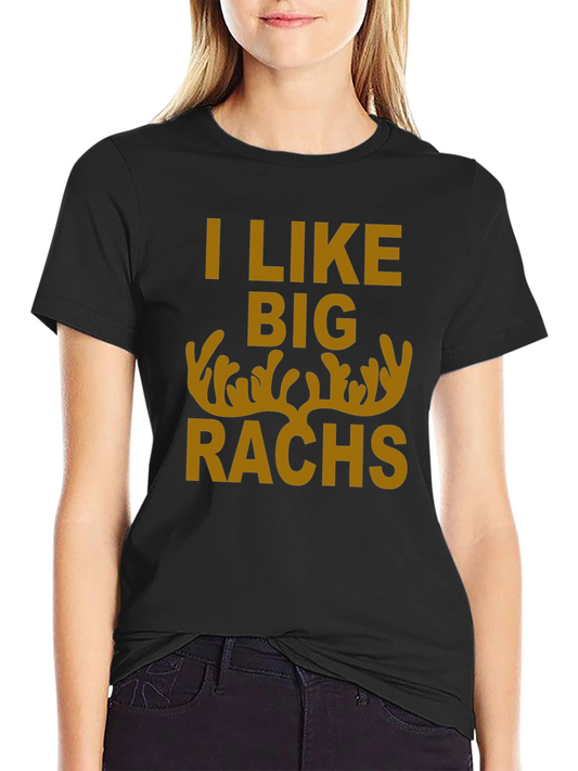 I Like Big Racks Deer Hunting T-Shirt