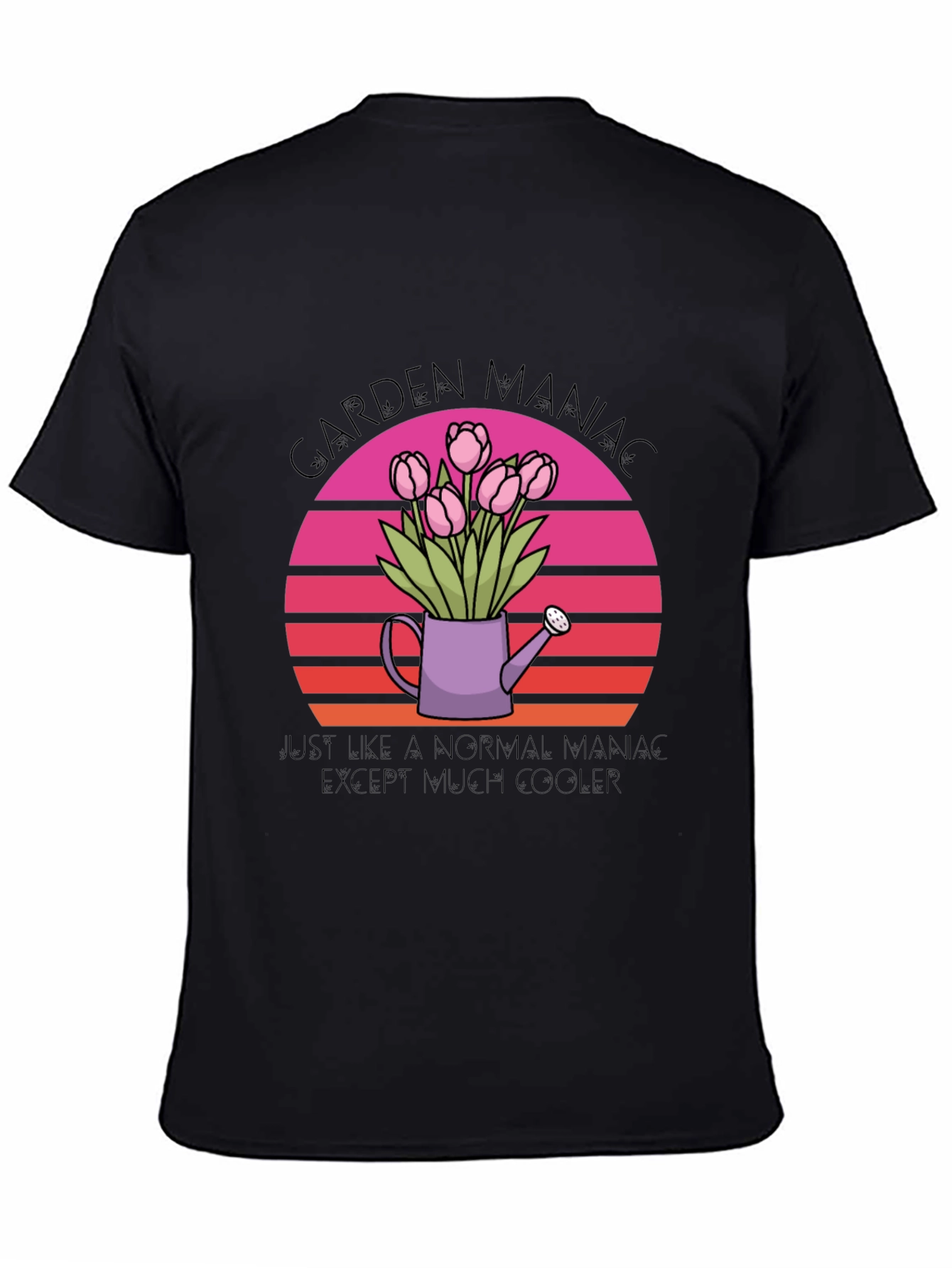 Garden Maniac T-Shirt - Gardener Gift