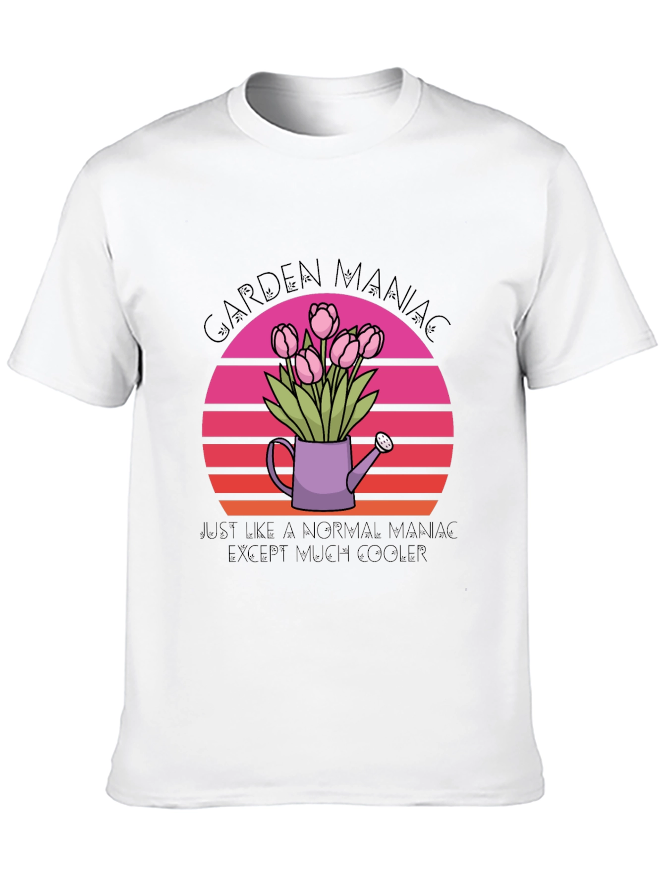 Garden Maniac T-Shirt - Gardener Gift