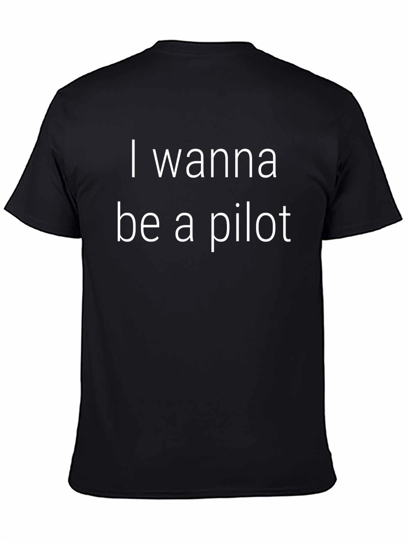I Wanna Be A Pilot Black T-Shirt