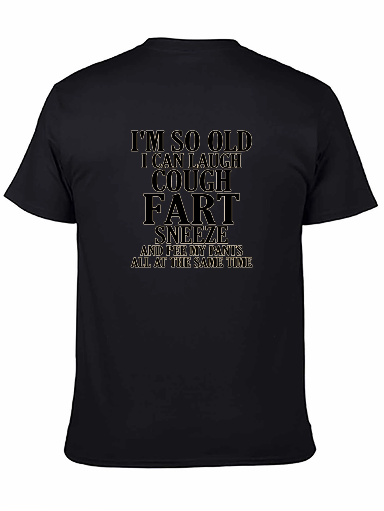 Funny Old Age Humor Graphic T-Shirt
