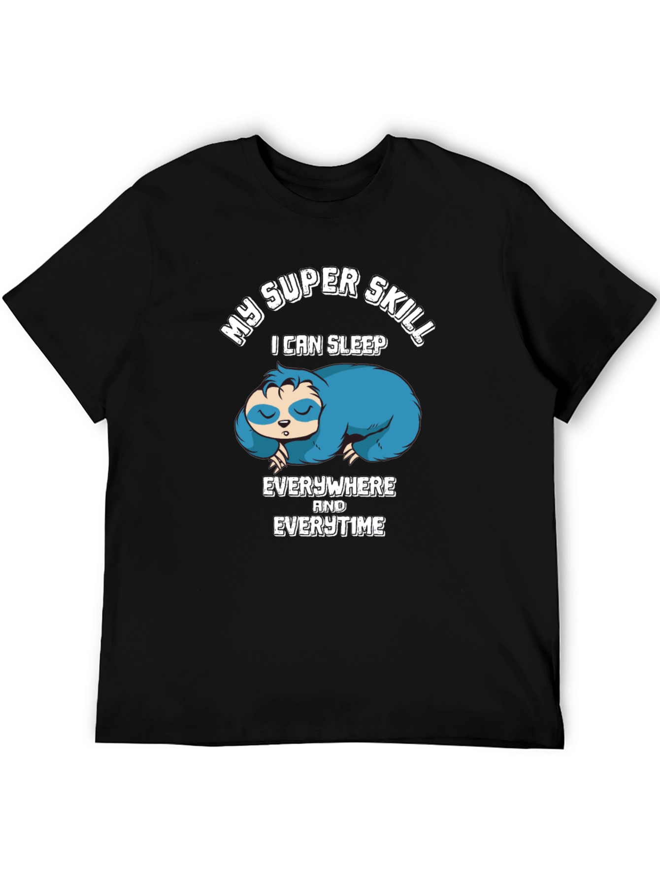 My Super Skill Sloth Graphic T-Shirt