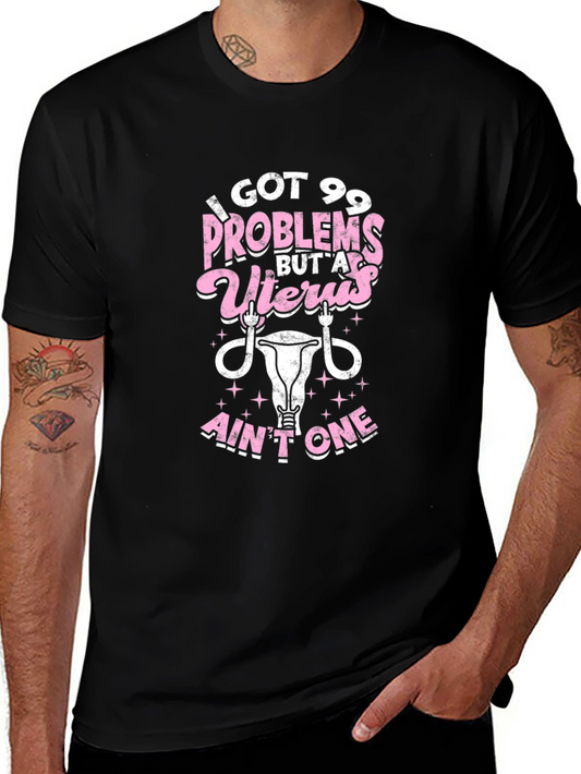Uterus Problems Humor T-Shirt