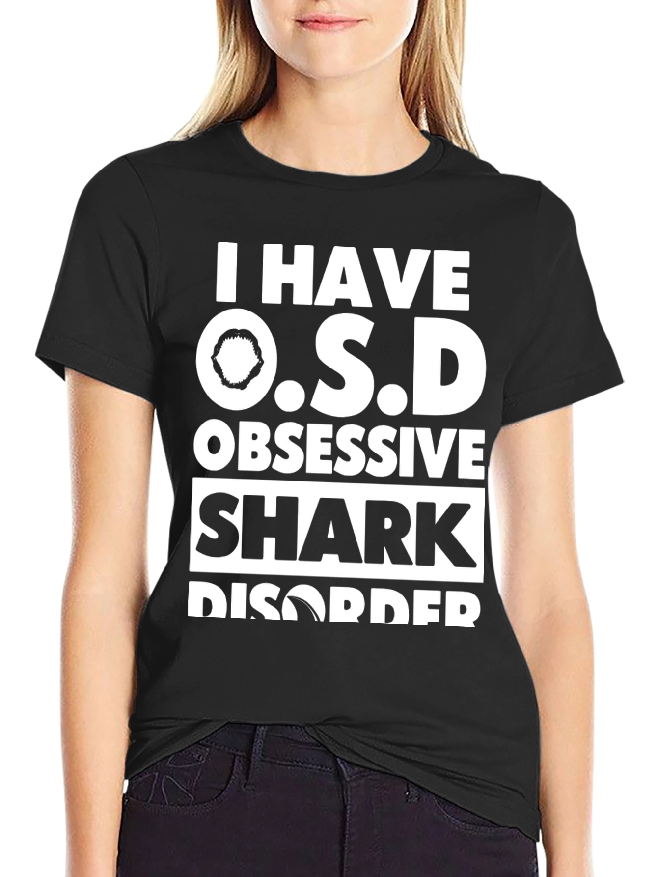 I Have O.S.D Shark Disorder Graphic Tee