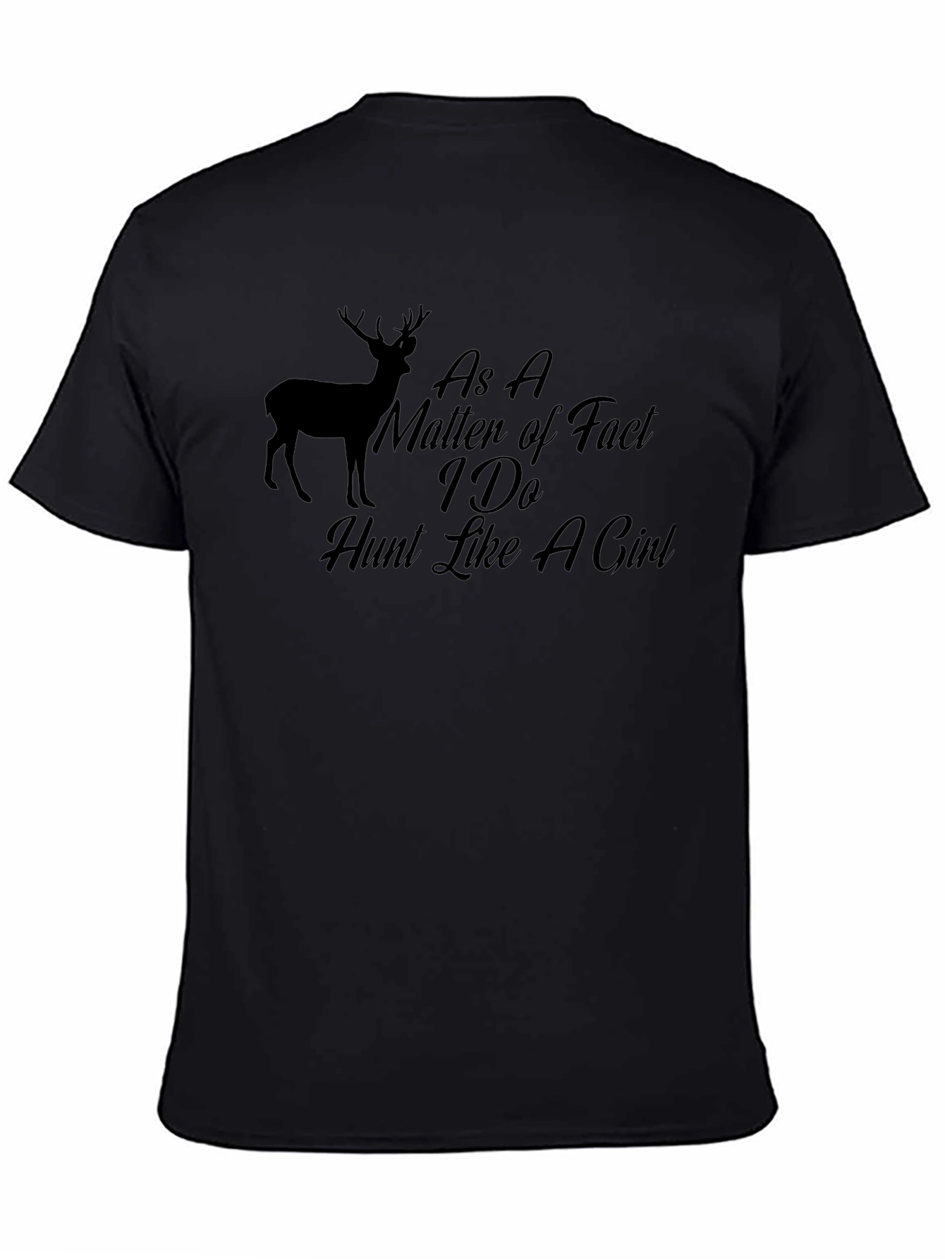 Hunt Like A Girl Black T-Shirt