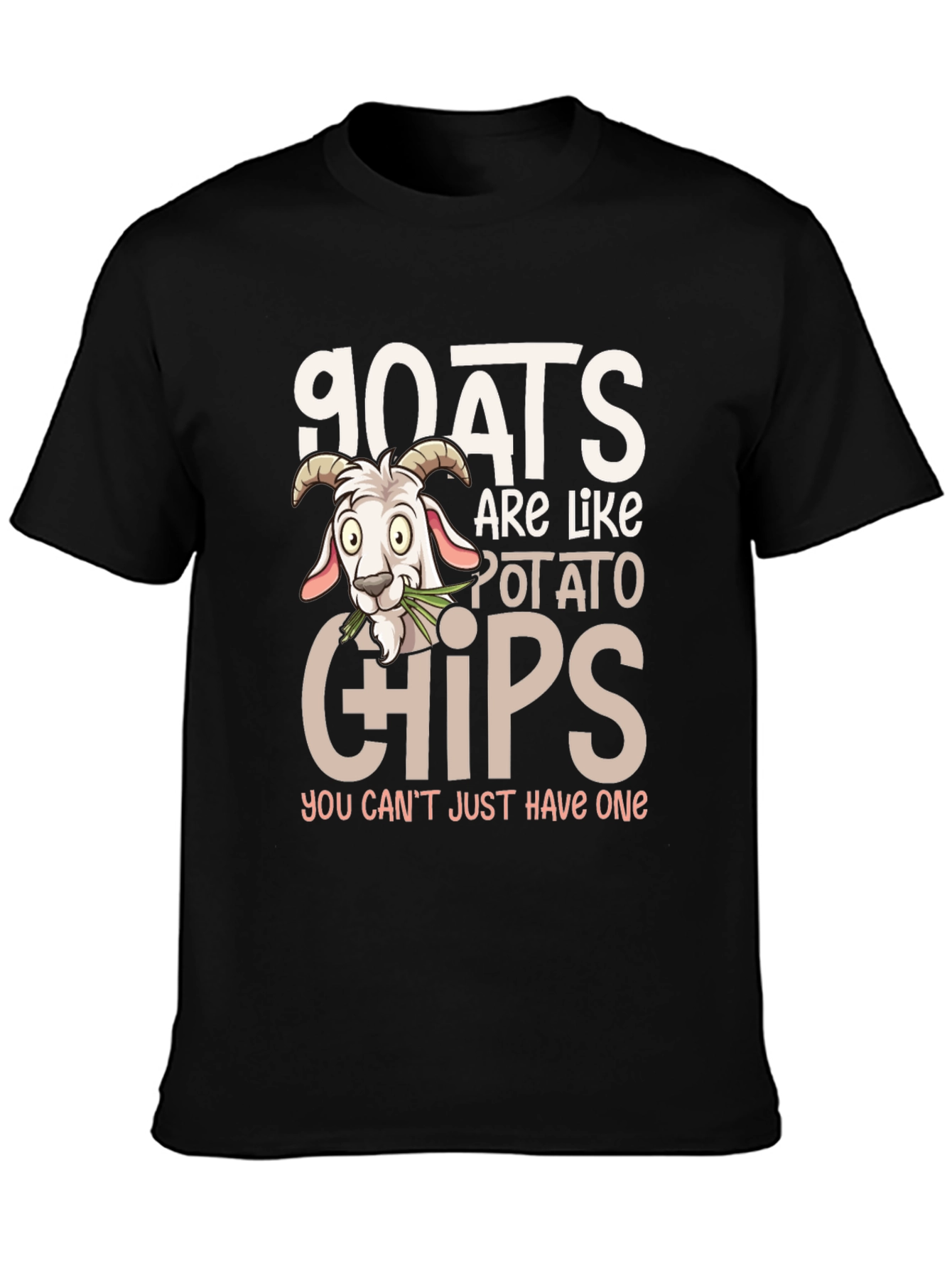 Goats are Like Potato Chips T-Shirt