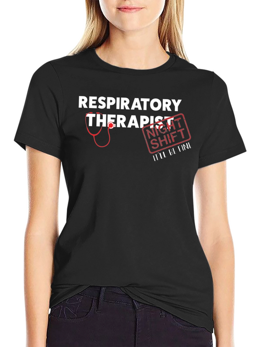 Respiratory Therapist Night Shift Black T-Shirt