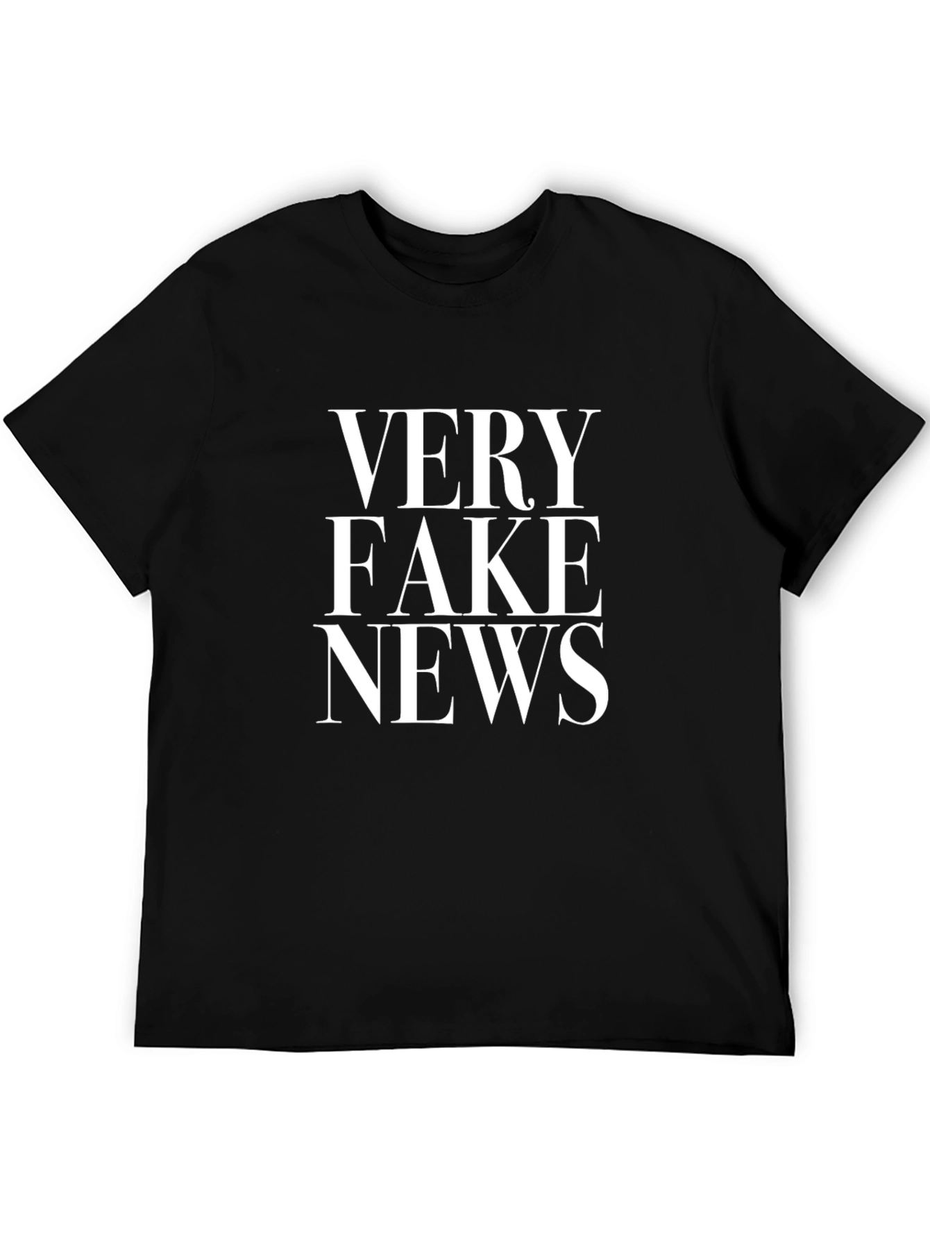 Very Fake News T-Shirt - Political Statement Tee