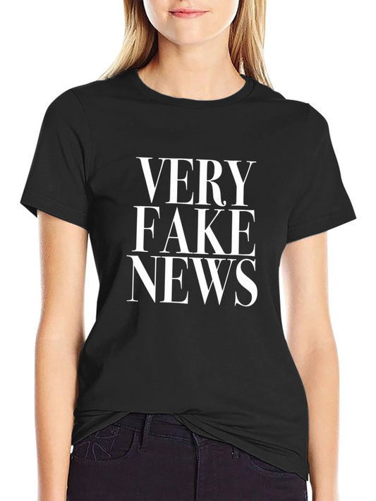 Very Fake News T-Shirt - Political Statement Tee