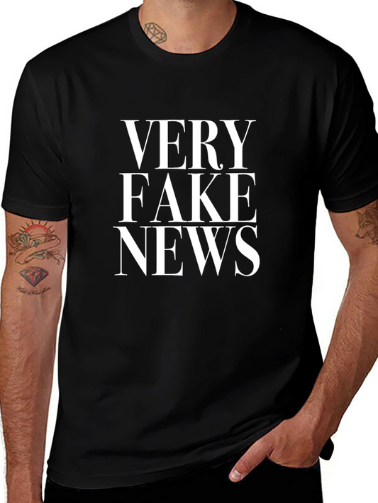 Very Fake News T-Shirt - Political Statement Tee