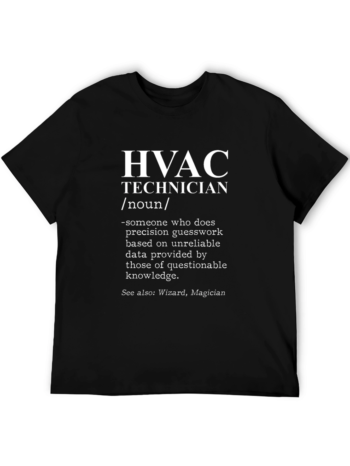 HVAC Technician Definition Black T-Shirt
