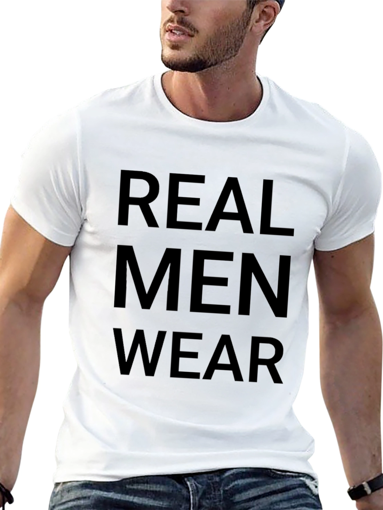 Real Men Wear T-Shirt - Bold Statement Tee