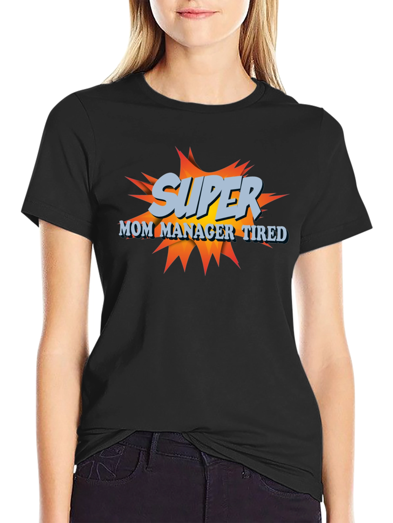 Super Mom Manager Tired T-Shirt - Black Cotton Blend