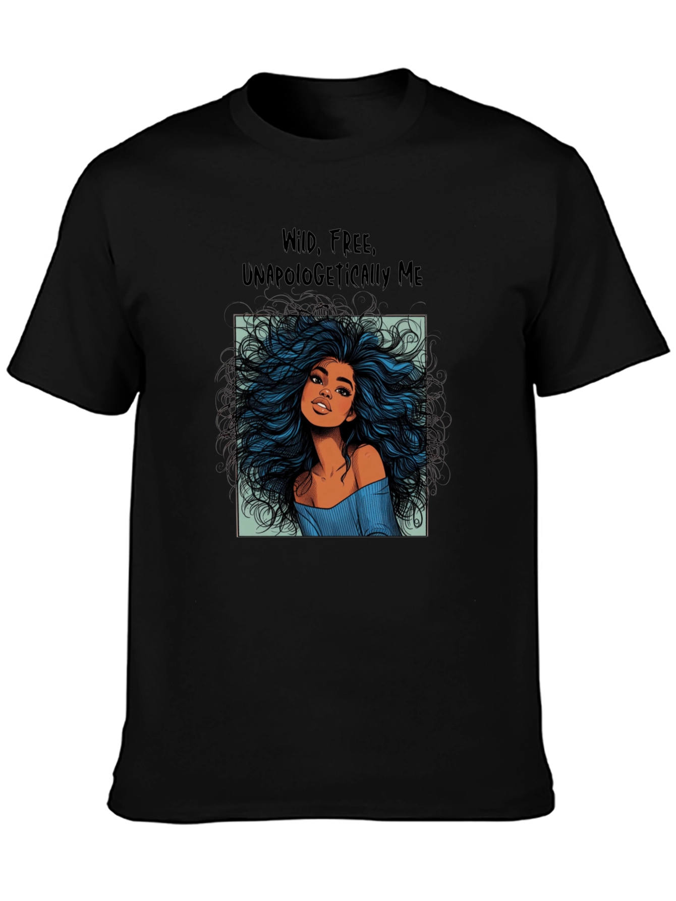 Wild Free Unapologetically Me Black T-Shirt