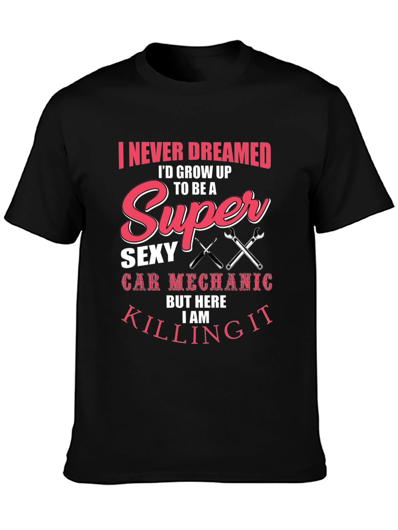 Super Sexy Car Mechanic T-Shirt