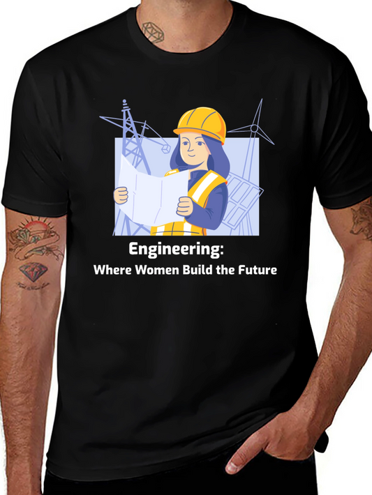 Women in Engineering T-Shirt - Build the Future