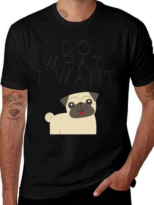 I Do What I Want Pug Graphic Tee - Black