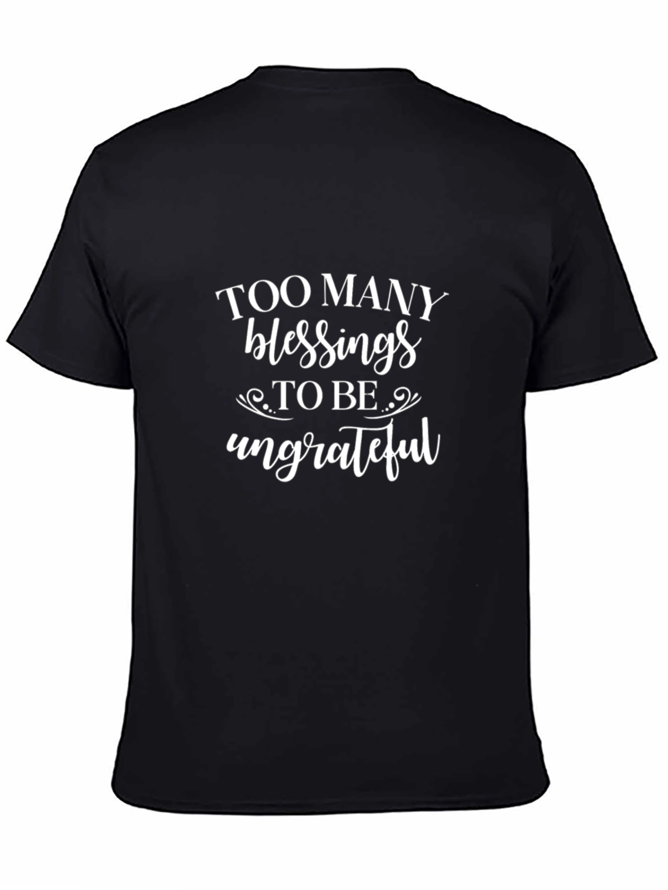 Too Many Blessings Graphic Tee